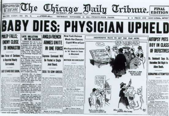 Newspaper headline reads "Baby Dies; Physician Upheld - Autopsy Puts Boy In Class Of Defectives - Dr. Reinhardt Says Dr. Haiselden Did RIght to Allow Death"
