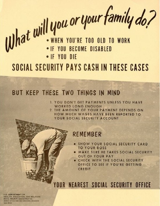 A poster explaining what Social Security does with an image of a farm worker.