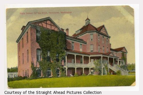 State School For The Blind, Vancouver, Washington. A large brick building with ivy and porches.